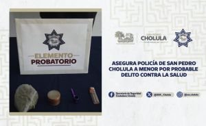 Asegura Policía de San Pedro Cholula a menor por probable delito contra la salud