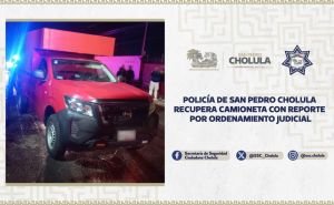 Policía de San Pedro Cholula recupera camioneta con reporte por ordenamiento judicial