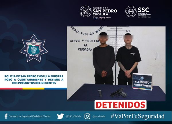 POLICÍA DE SAN PEDRO CHOLULA FRUSTRA ROBO A CUENTAHABIENTE Y DETIENE A DOS PRESUNTOS DELINCUENTES