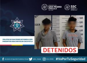 POLICÍAS DE SAN PEDRO CHOLULA DETIENEN A DOS PRESUNTOS ASALTANTES EN COCOYOTLA